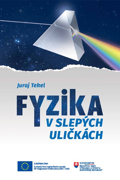 Fyzika v slepých uličkách