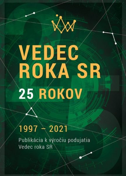 Vedec roka SR 25 rokov